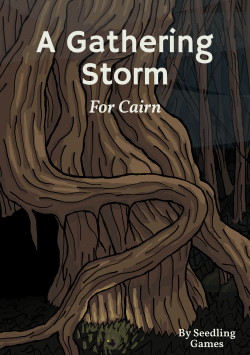 Cover of the adventure 'A Gathering Storm for Cairn'