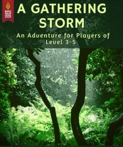 Cover of the adventure 'A Gathering Storm', which also says 'An Adventure for Players of Level 3-5'